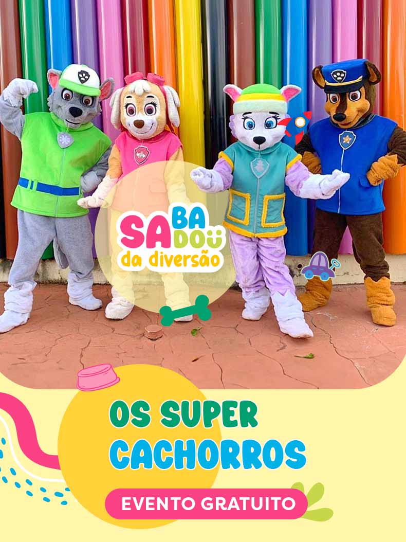 Sabadou da Diversão - Os Super Cachorros